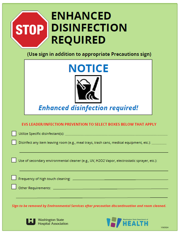 Isolation Precaution Signage: Enhanced Disinfection