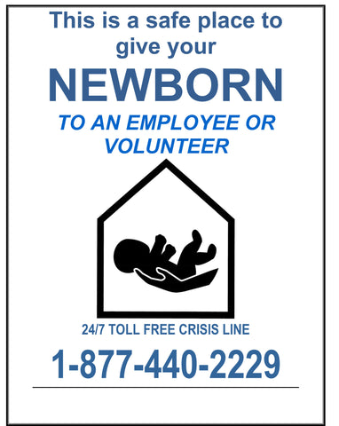 Safety of Newborns Sign